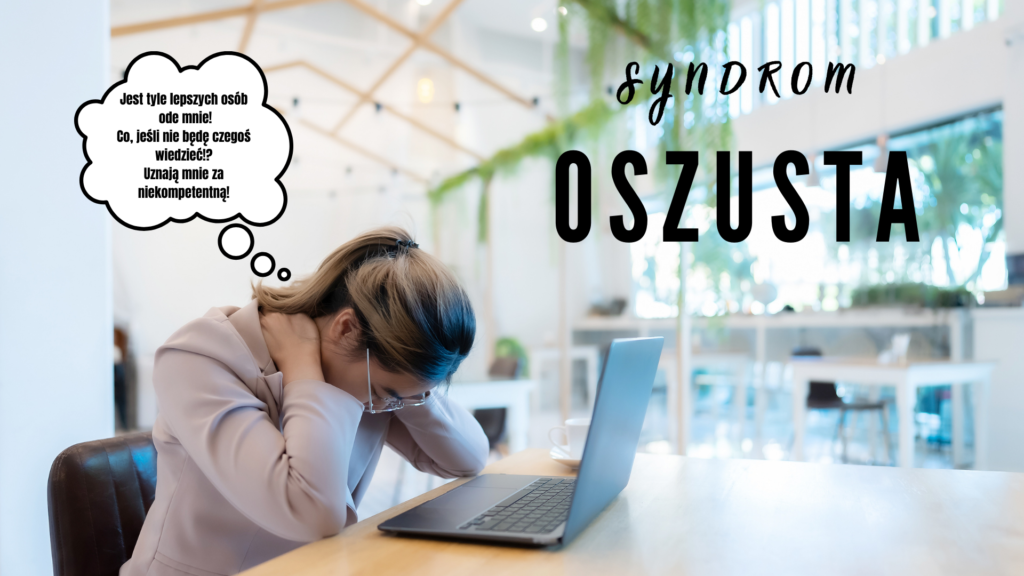 Kobieta przy laptopie z głową opartą na rękach, obok napis „Syndrom oszusta”