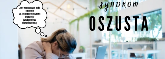 Kobieta przy laptopie z głową opartą na rękach, obok napis „Syndrom oszusta”