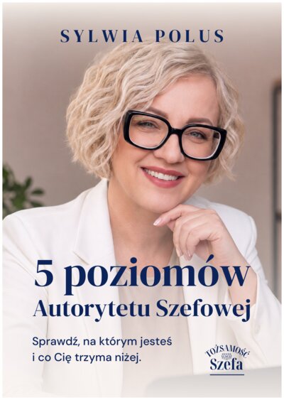 Okładka e-booka „5 poziomów Autorytetu Szefowej”
